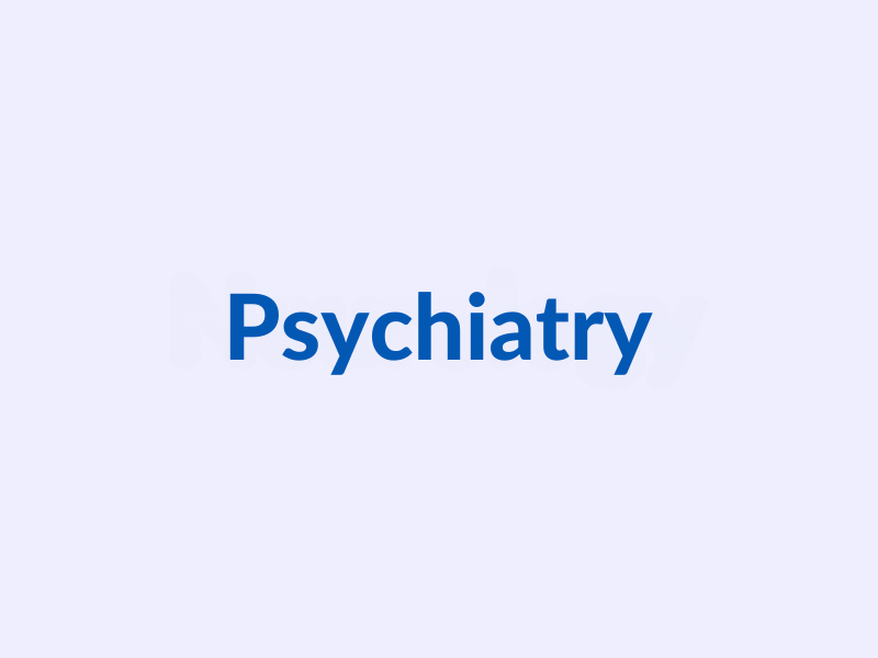 Psychiatry
